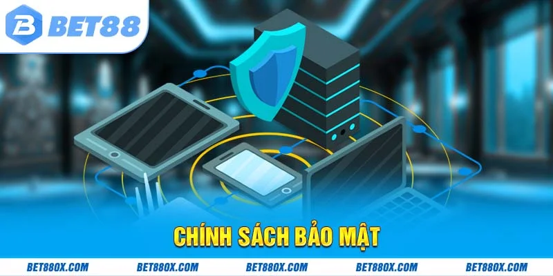 Chính Sách Bảo Mật Của Bet88 - Không Gian Số An Toàn